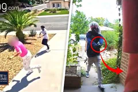 8 Shocking Crimes Caught on Home Security Cameras