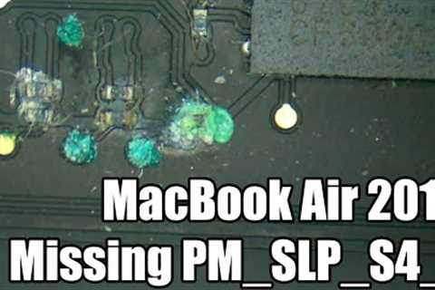 2015-2017 MacBook Air A1466 missing PM_SLP_S4_L repair
