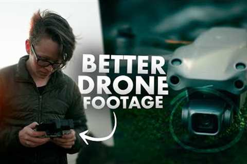 10 Tips for Better DRONE FOOTAGE | Filmmaking with Aidin Robbins