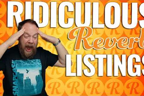 Ridiculous Reverb Listings 61