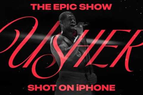 Shot on iPhone | USHER | Apple Music Super Bowl LVIII Halftime Show | Apple