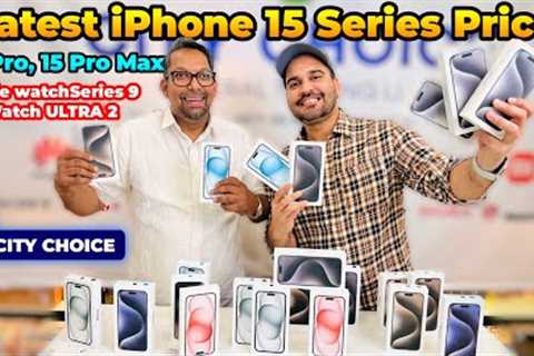 iPhone Price in DUBAI, iPhone 15 PRO MAX PRICE IN DUBAI, iPHONE 15 PRO PRICE, , CITY CHOICE DUBAI