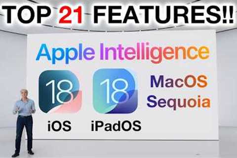 BEST NEW FEATURES: AI - Apple Intelligence, iOS 18, iPadOS 18, MacOs Sequoia!