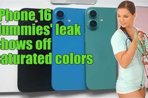 iPhone 16 dummies'' leak shows off saturated colors