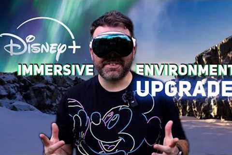 DISNEY+ Immersive Environments GOT UPGRADED! on Apple Vision Pro