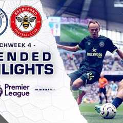 Manchester City v. Brentford | PREMIER LEAGUE HIGHLIGHTS | 9/14/2024 | NBC Sports