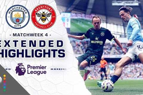 Manchester City v. Brentford | PREMIER LEAGUE HIGHLIGHTS | 9/14/2024 | NBC Sports