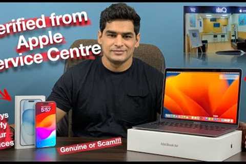 iPhone 15 Plus & MacBook Air Verified from Apple Service Centre | Verify your devices always.