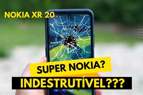 SUPER NOKIA INDESTRUTÍVEL! Troca de Tela Nokia XR 20