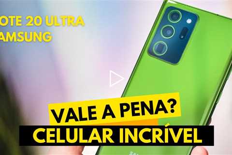 INCRÍVEL CELULAR! O MELHOR CELULAR SAMSUNG QUE SAIU DE LINHA | NOTE 20 ULTRA