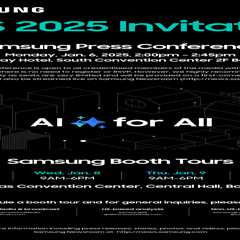 [Invitation] Samsung Press Conference at CES 2025 ‘AI for All: Everyday, Everywhere’