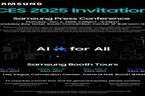 [Invitation] Samsung Press Conference at CES 2025 ‘AI for All: Everyday, Everywhere’