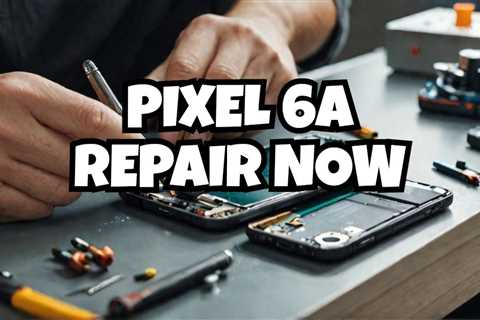 Pixel 6a Broken Screen – Is It Worth Fixing? Sydney CBD Repair Centre Can Replace It Today