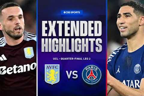 Aston Villa vs. PSG: Extended Highlights | UCL Quarter-final Leg 2 | CBS Sports Golazo