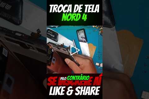 Meu OnePlus Nord 4 Quebrou a Tela 😢 Veja o Conserto e o Resultado Final Incrível!