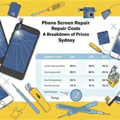 Phone Screen Repair Costs: A Breakdown of Prices in Sydney