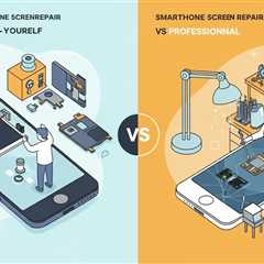 Smartphone Screen Repair: Do-It-Yourself vs Professional