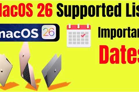 macOS 26 Supported Devices & Release Dates Breakdown You Should Know!
