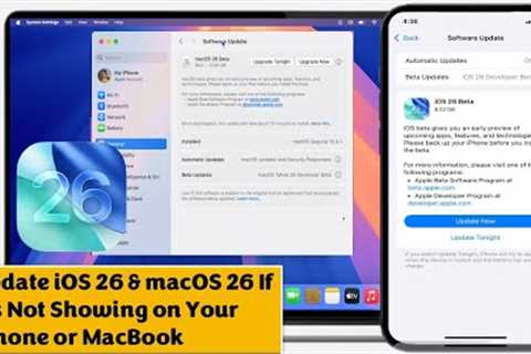 How to Update iOS 26 & macOS 26 If It''s Not Showing on Your iPhone or MacBook