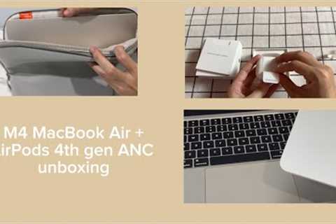 M4 MacBook Air starlight & AirPods 4th gen Active Noise Cancellation unboxing ☁️