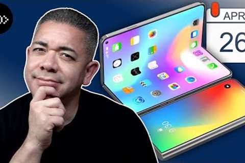 Wait, What? Apple''s iPhone Fold Launching Early...