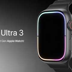 Apple Watch Ultra 3 - New Amazing Upgrade Revealed!