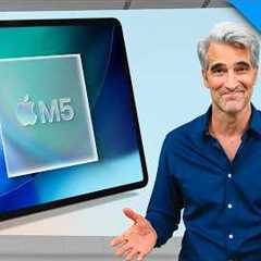M5 iPad Pro Is Almost Here… And Apple’s Making 2 Big Moves