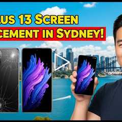 Cracked OnePlus 13 Screen Replacement – Who Is the Best in Sydney?