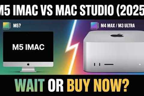 M5 iMac vs Mac Studio (2025) — Should You Wait or Buy Now?