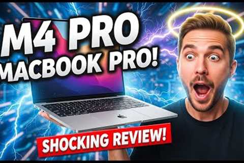 16-inch M4 Pro Apple MacBook Pro Review | Is It Worth Buying?