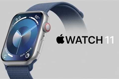 Apple Watch 11 – Refreshed Release Date Confirmed & Price REVEALED! TOP 3 New Upgrades Insider!!