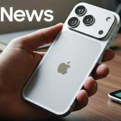 iPhone 17 Pro Max There''s A Bad NEWS