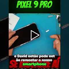 Google Pixel 9 Pro com a Tela Quebrada! Veja o Antes e Depois do Conserto!