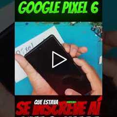 💔 Google Pixel 6 com a TELA ESTOURADA! Veja o Conserto Surpreendente!