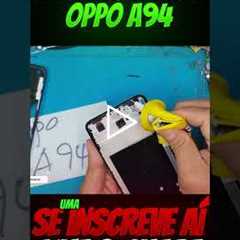 😱 Oppo A94 com a TELA QUEBRADA! Veja o Conserto Surpreendente!