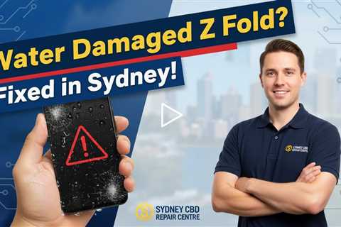 Water Damaged Samsung Galaxy Z Fold Phone Repair in Sydney This Spring
