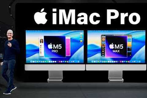 iMac Pro Might RETURN in 2026! (M5 Pro & M5 Max Inside?)
