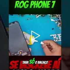 😱 Asus ROG Phone 7 com a TELA QUEBRADA! Veja o Conserto Incrível!