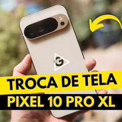 Tela do Google Pixel 10 Pro XL Quebrou? Veja a Transformação!