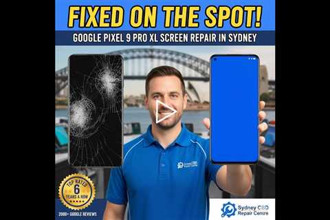 Dropped Google Pixel 9 Pro XL Screen? Get It Fixed on the Spot in Sydney!