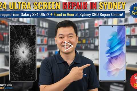 Dropped Samsung Galaxy S24 Ultra Screen? Get It Fixed on the Spot in Sydney!