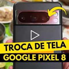 Vale a pena consertar um Pixel 8 com tela quebrada? Fiz o teste! 🤔