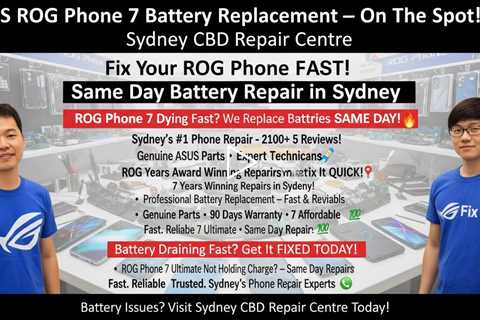 ASUS ROG Phone 7 Ultimate Battery Replacement on the Spot in Sydney