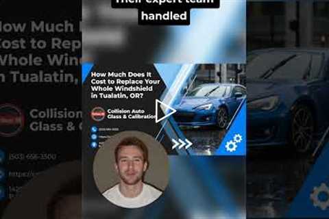 How Much Should I Expect to Pay for a New Windshield in Tualatin, Oregon?