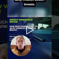 How much does it cost to fix an RV window in Mission Beach? #Shorts