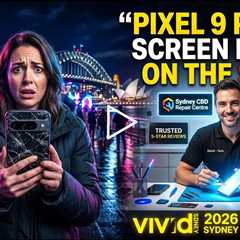 Dropped Google Pixel 9 Pro XL Screen Repairs During Vivid 2026 – Who Can Fix It  the Spot in Sydney?